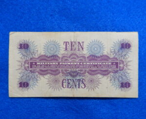 Military Payment Currency Series 661 Ten Cents Military Payment Currency Series 661 Ten Cents