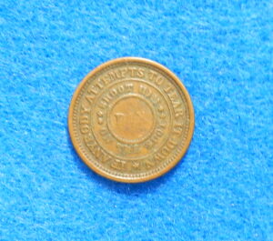 1863 Civil War Token - Shoot Him on the Spot 1863 Civil War Token - Shoot Him on the Spot