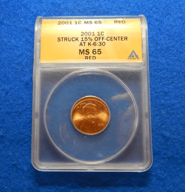ANACS Graded 2001 Lincoln Cent Off-Center Error