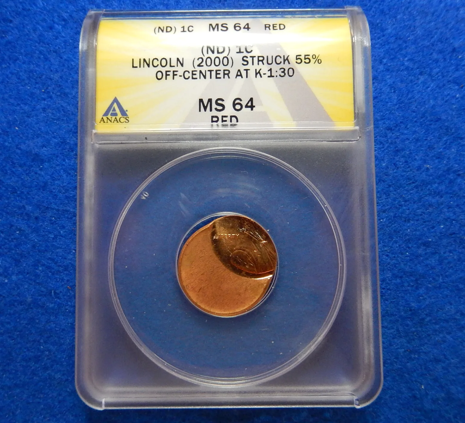55% Off-Center No Date 2000 Lincoln Cent/Penny ANACS Graded