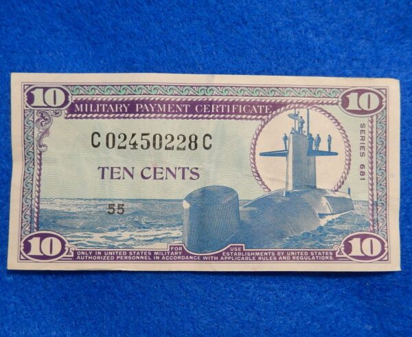 Military Payment Currency Series 681 Ten Cents