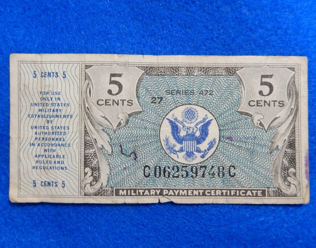 Series 472 Military Payment Certificate Five Cents 1947 Post WWII
