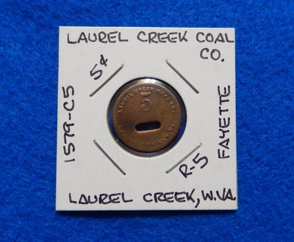 Coal Scrip Token - Laurel Creek Coal