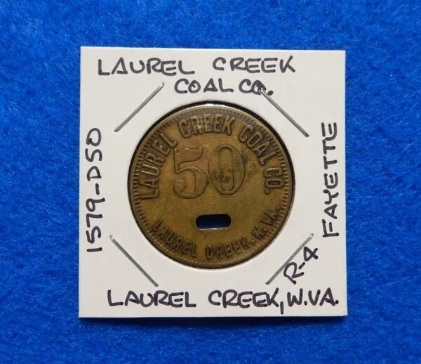 Coal Scrip Token - Laurel Creek Coal