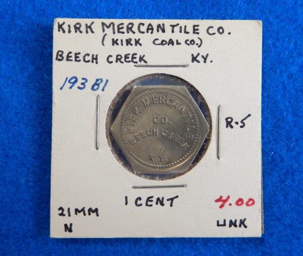 Kentucky Coal Scrip Token - Kirk Mercantile Co.