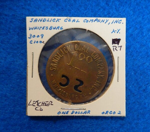 Kentucky Coal Scrip Token $1 - Sandlick Coal Co.