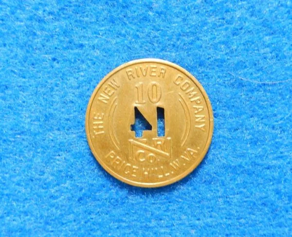 Coal Scrip token - The New River Company Price Hill WV