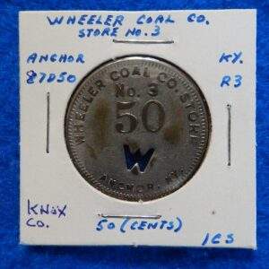 Kentucky Coal Scrip Token - Wheeler Coal Company