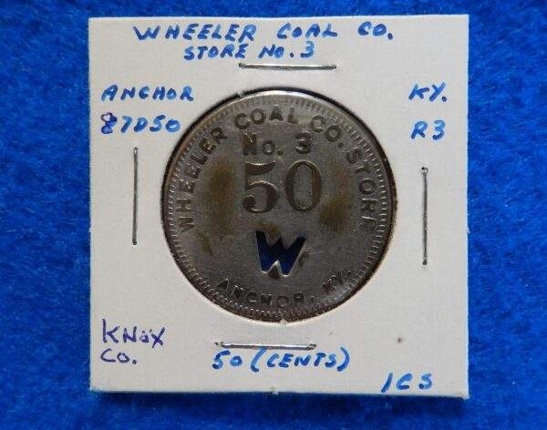 Kentucky Coal Scrip Token - Wheeler Coal Company