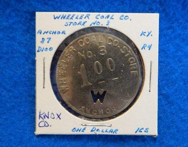 Kentucky Coal Scrip Token - Wheeler Coal Company