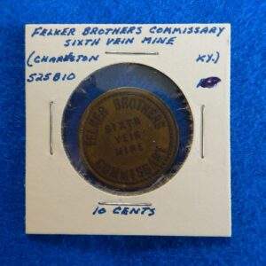 Kentucky Coal Scrip Token - Felker Brothers Commissary