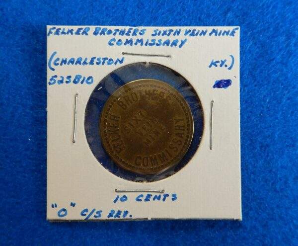 Kentucky Coal Scrip Token - Felker Brothers Commissary