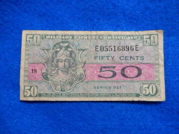 Military Payment Currency Series 521 50 Cents