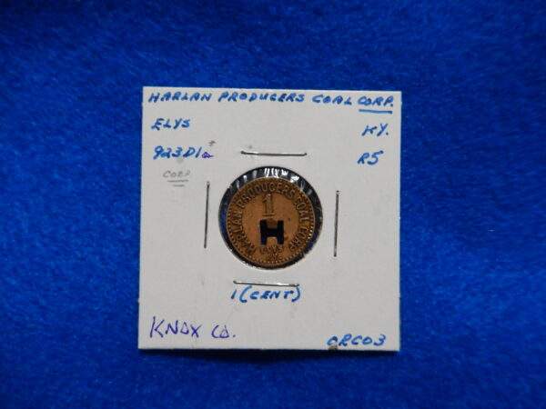 Kentucky Coal Scrip Token $.01 - Harlan Producers Coal