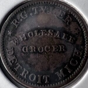 1860's Civil War Token - R.G. TYLER, WHOLESALE GROCER