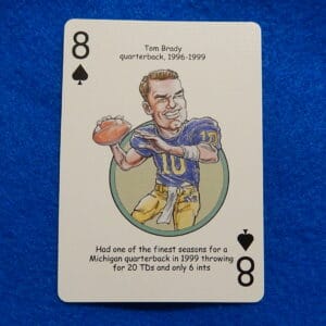 Tom Brady MICHIGAN Wolverines "8 of Spades" HERO DECKS Playing/Trading Card