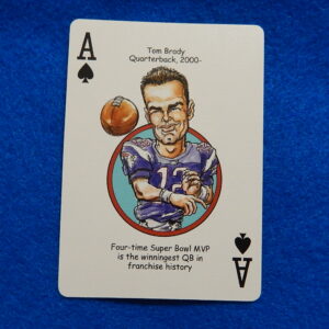 Tom Brady New England Patriots ACE of Spades Hero Decks Playing/Trading Card