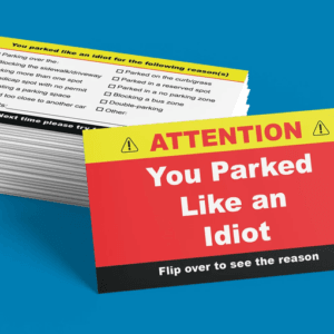 You Parked Like an Idiot, Bad Parking Cards - Lot of 25